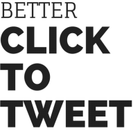 Better Click To Tweet